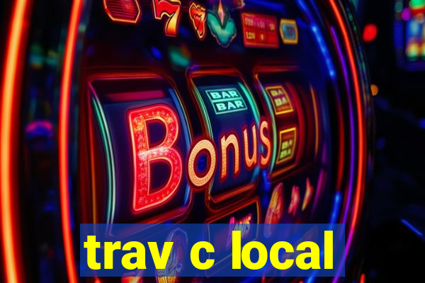 trav c local